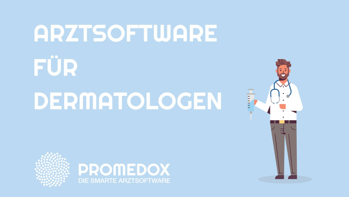 Arztsoftware für Dermatologen